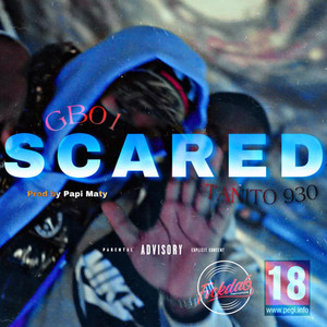 Scared (Explicit)