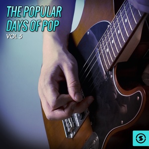 The Popular Days of Pop, Vol. 5