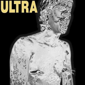 ULTRA (feat. JADO, JMONEY CA$h $WAG, BABY KALE & WHOSTEEN) (Explicit)