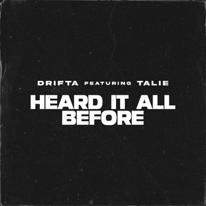 Heard It All Before (VIP Mix)