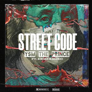 Street Code (feat. Krizz Kaliko) [Explicit]