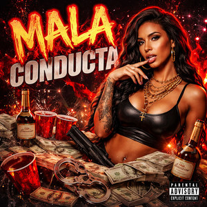Mala Conducta (Explicit)