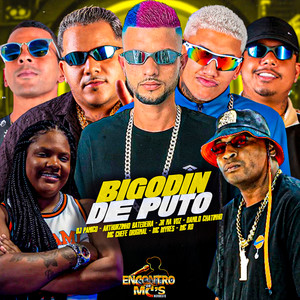 BIGODIN DE PUTO (Explicit)