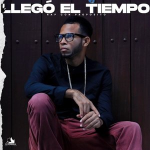 Llegó el Tiempo (Rap Con Proposito)