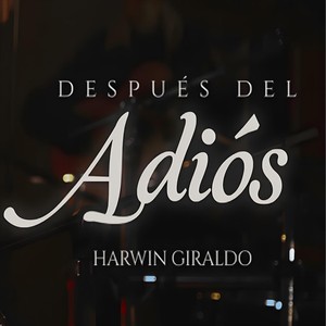 Después del Adiós (En Vivo)