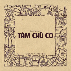 TÁM CHỮ CÓ (Remake Version)