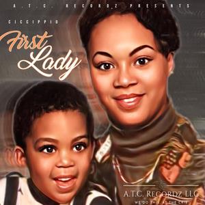 First Lady (feat. Red A) [Explicit]