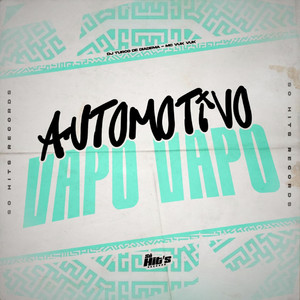 Automotivo Vapo Vapo (Explicit)