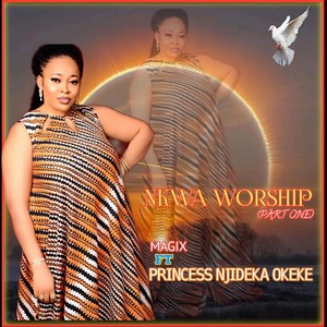 NKWA WORSHIP,Pt 1