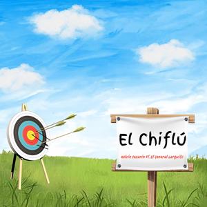 El Chiflú (feat. El General Larguito)