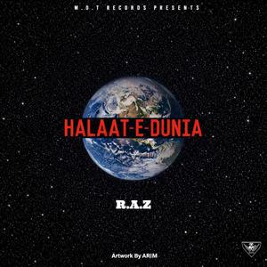 Halaat-E-Dunia (Explicit)