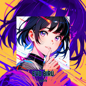 Evo Biru (Melambat)