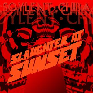 Slaughter At Sunset