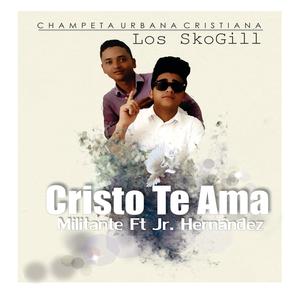 Champeta Urbana Cristiana | Cristo te ama | (feat. Jr. Hernández)