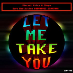 Let Me Take You (Maxi Version)