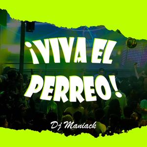 Viva El Perreo