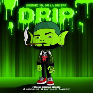 Drip (Explicit)