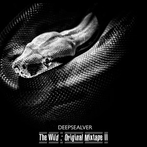 The Wild : Original Mixtape II