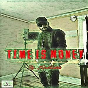 Time Is Money (Explicit)