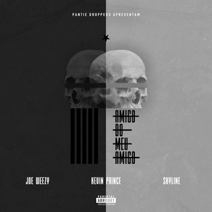 Amigo do Meu Amigo (Explicit)