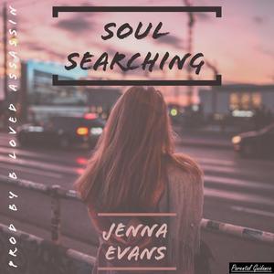 Soul Searching (feat. Jenna Evans) [Explicit]