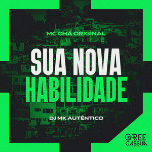 Sua Nova Habilidade (Explicit)