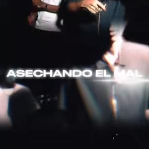 Acechando el Mal (feat. Chris Davis (DGK)) (Explicit)