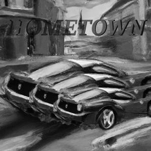 Hometown (feat. E-Love, Louis Kane & Slambo) (Explicit)