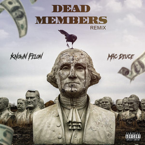 DEAD MEMBERS (Explicit)