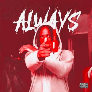 Always (Explicit)