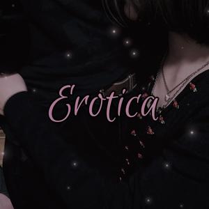Erotica (Explicit)