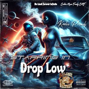 Starring In Drop It Low (Explicit)