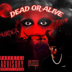 DEAD OR ALIVE (Explicit)