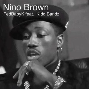 Nino Brown (Explicit)