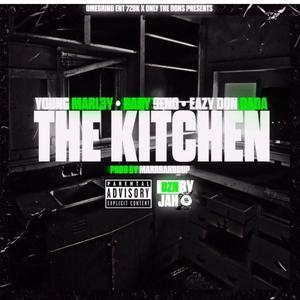 The Kitchen (feat. Baby 9eno & Eazy Don Dada) [Explicit]