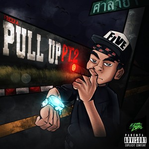 Pull Up, Pt. 2 (Explicit)