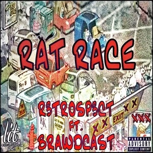 Rat Race (feat. Brawdcast)