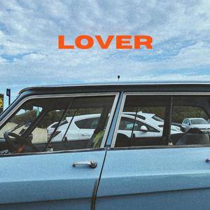 Lover (Explicit)