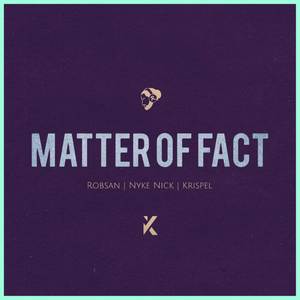 Matter of Fact (Explicit)