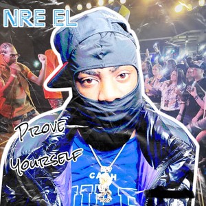 Prove Yourself (Explicit)