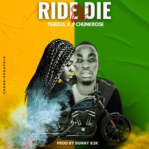 Ride or Die (feat. Tigress)