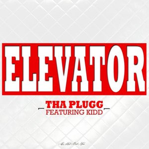 Elevator (feat. Kidd) - Single