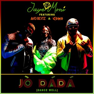 Jo DaDa(Dance Well)