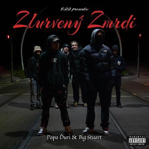 Zlurvený Zmrdi (Explicit)