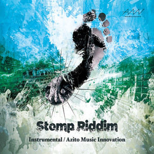 Stomp Riddim（Instrumental）