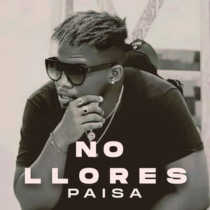 No Llores