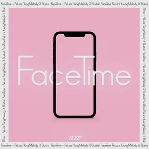 FaceTime(feat. Bxstv & BrinzBeatz)