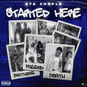 Started Here (Explicit)