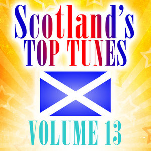 Scotland's Top Tunes, Vol. 13