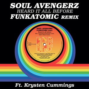 Heard It All Before (Funkatomic Remix)